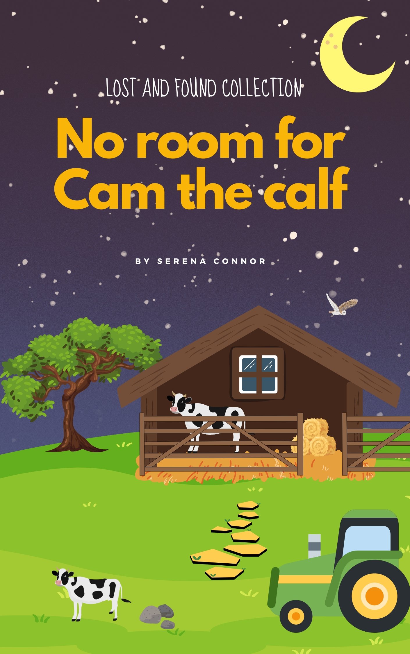 No Room For Cam The Calf by Serena Connor